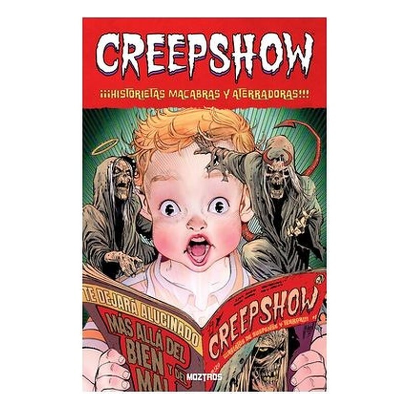 CREEPSHOW. ¡¡¡HISTORIETAS MACABRAS Y ATERRADORAS!