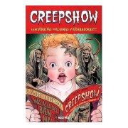 CREEPSHOW. ¡¡¡HISTORIETAS MACABRAS Y ATERRADORAS!
