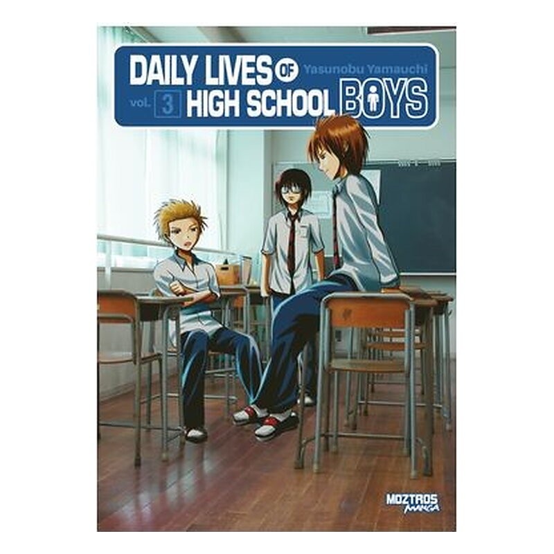 DAILY LIVES OF HIGH-SCHOOL BOYS VOL. 03