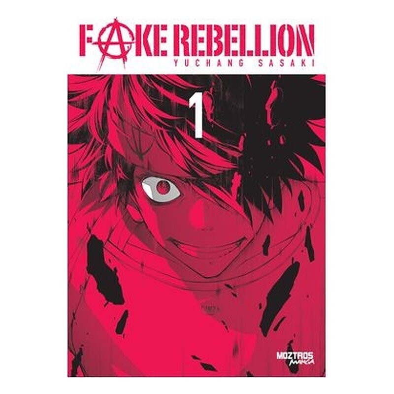 FAKE REBELLION 01