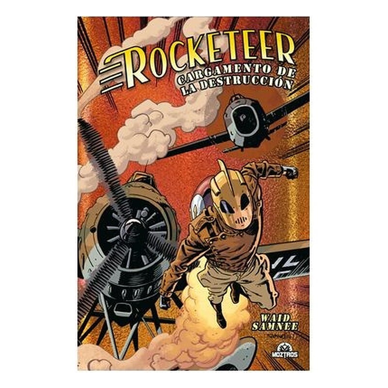 ROCKETEER CARGAMENTO DE LA DESTRUCCION (ED. METAL)