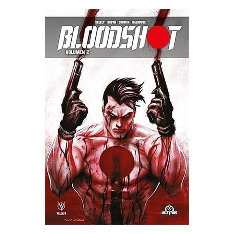 BLOODSHOT VOL 2