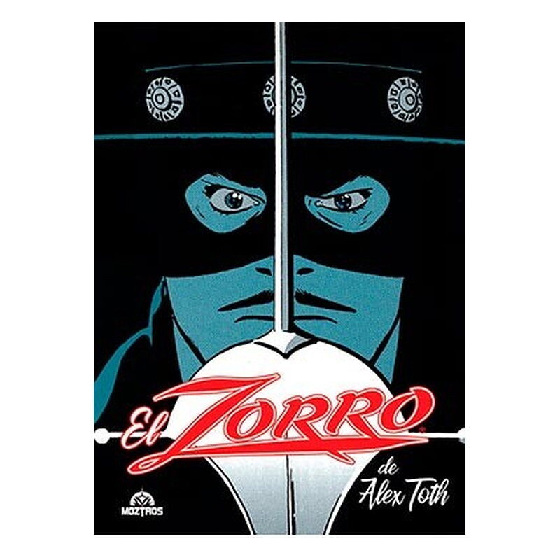 EL ZORRO DE ALEX TOTH