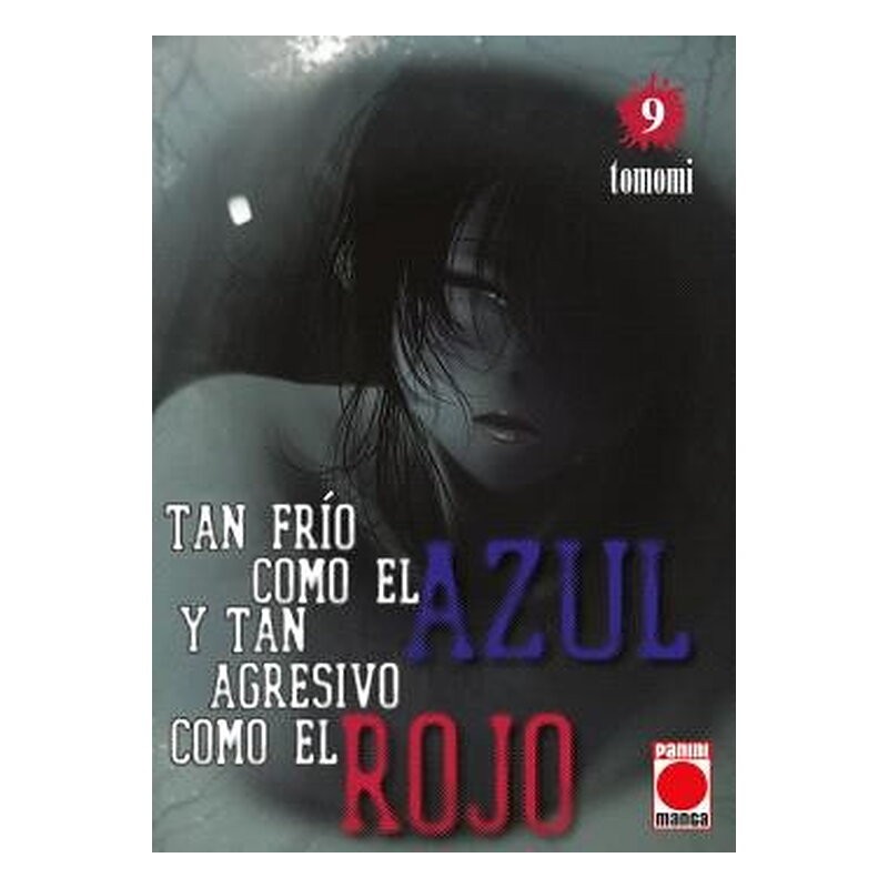 TAN FRIO COMO EL AZUL Y TAN AGRESIVO COMO EL ROJO 09