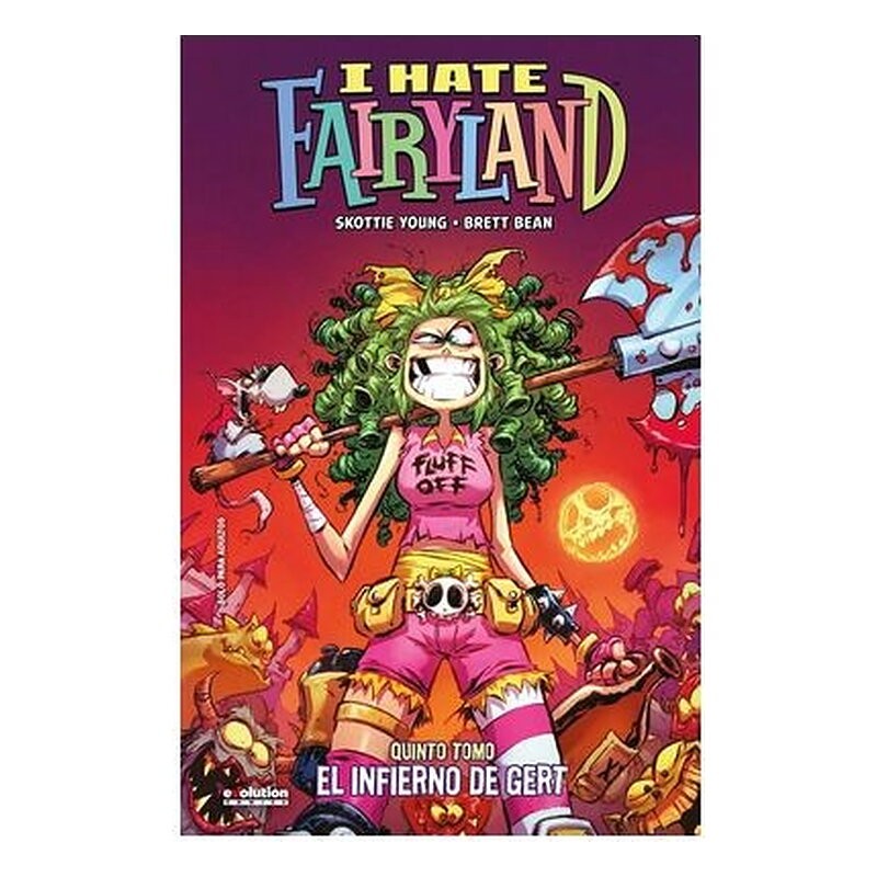 I HATE FAIRYLAND 05