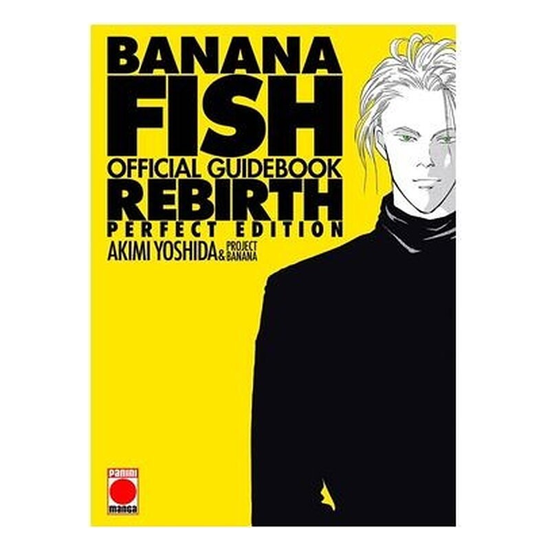 BANANA FISH REBIRTH - OFFICIAL GUIDEBOOK PERFECT EDITION