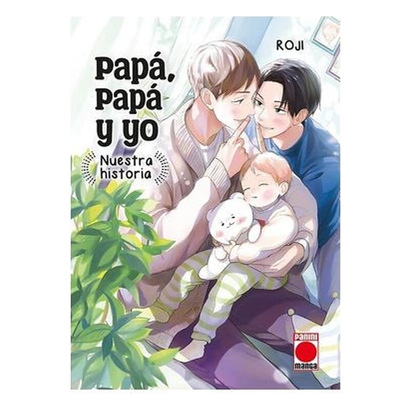 PAPA, PAPA Y YO: NUESTRA HISTORIA 01