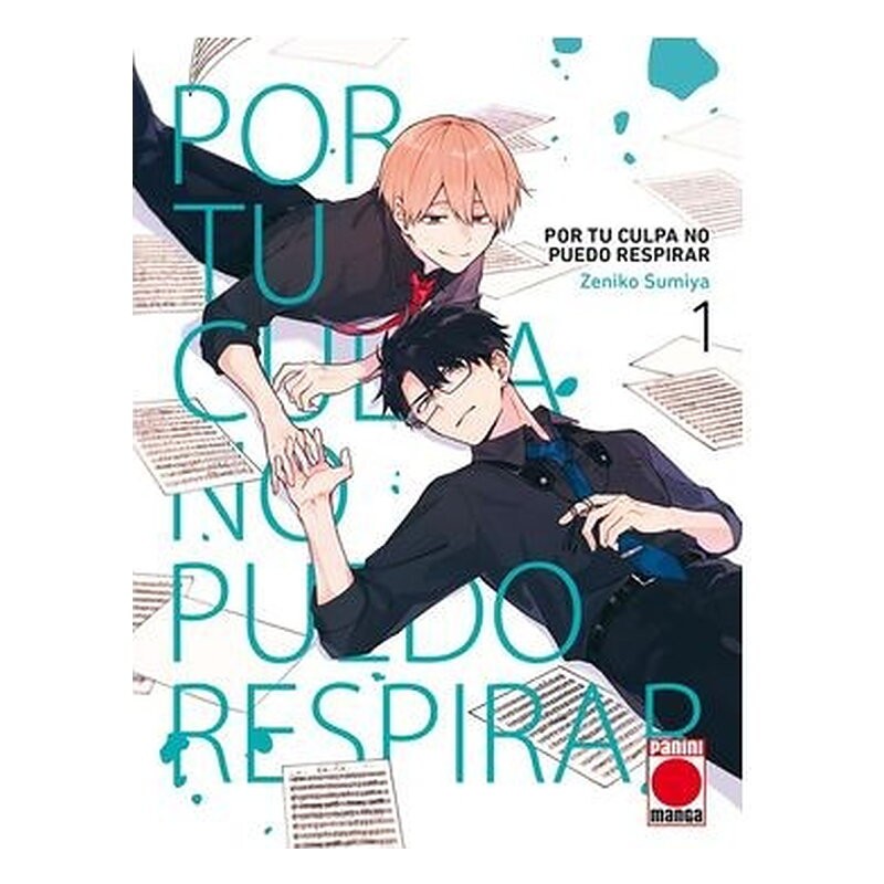 POR TU CULPA NO PUEDO RESPIRAR 01