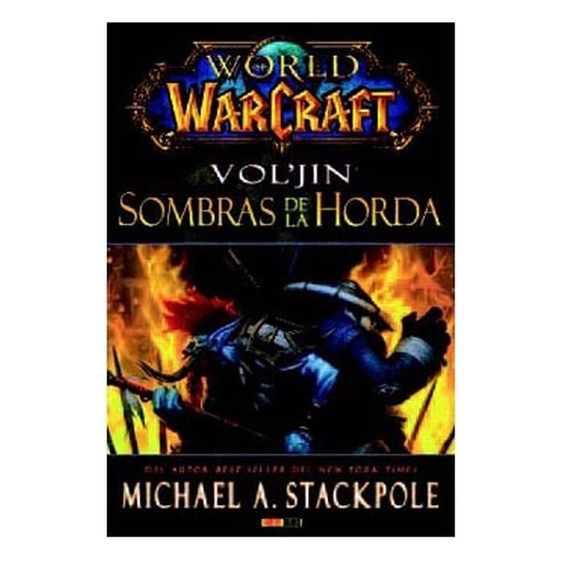 WORLD OF WARCRAFT. VOL'JIN: SOMBRAS DE LA HORDA