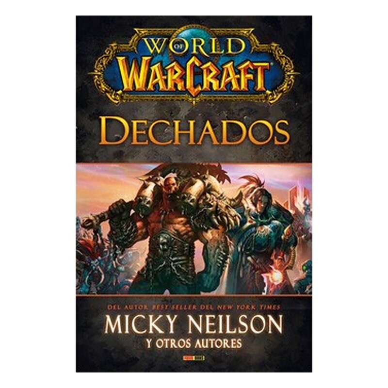 WORLD OF WARCRAFT. LEYENDAS