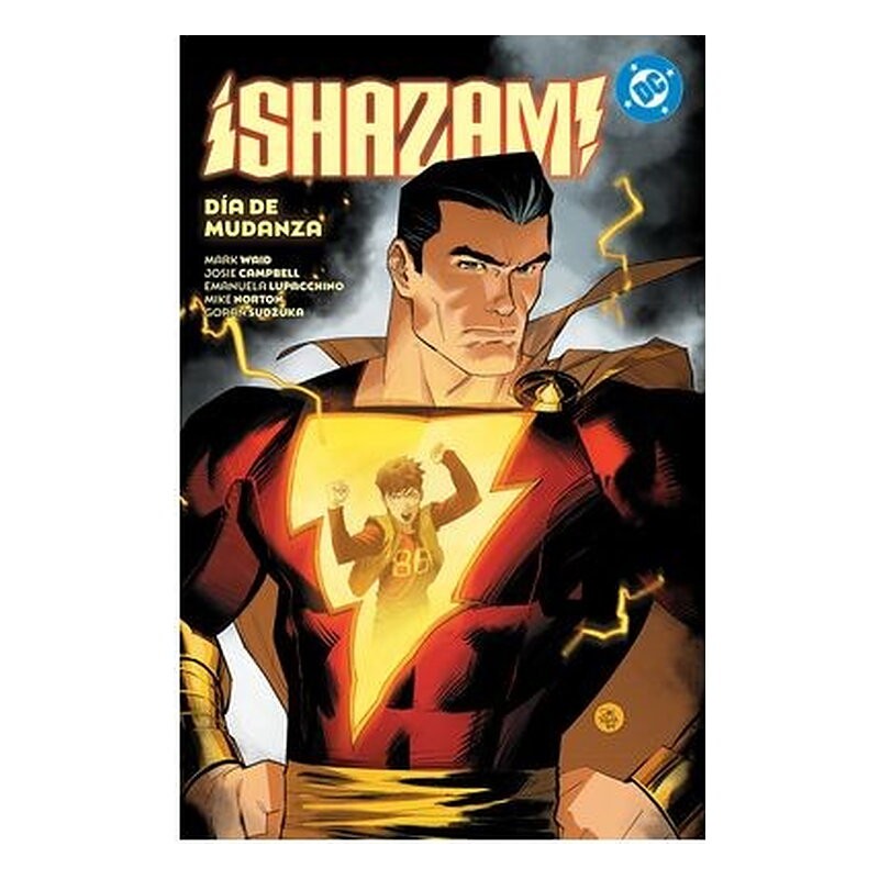 DC PREMIERE. AMANECER DE DC. SHAZAM! 02. DIA DE MUDANZA