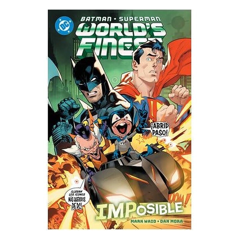 DC PREMIERE. AMANECER DE DC. BATMAN/SUPERMAN: WORLD'S FINEST 06 IMPOSIBLE