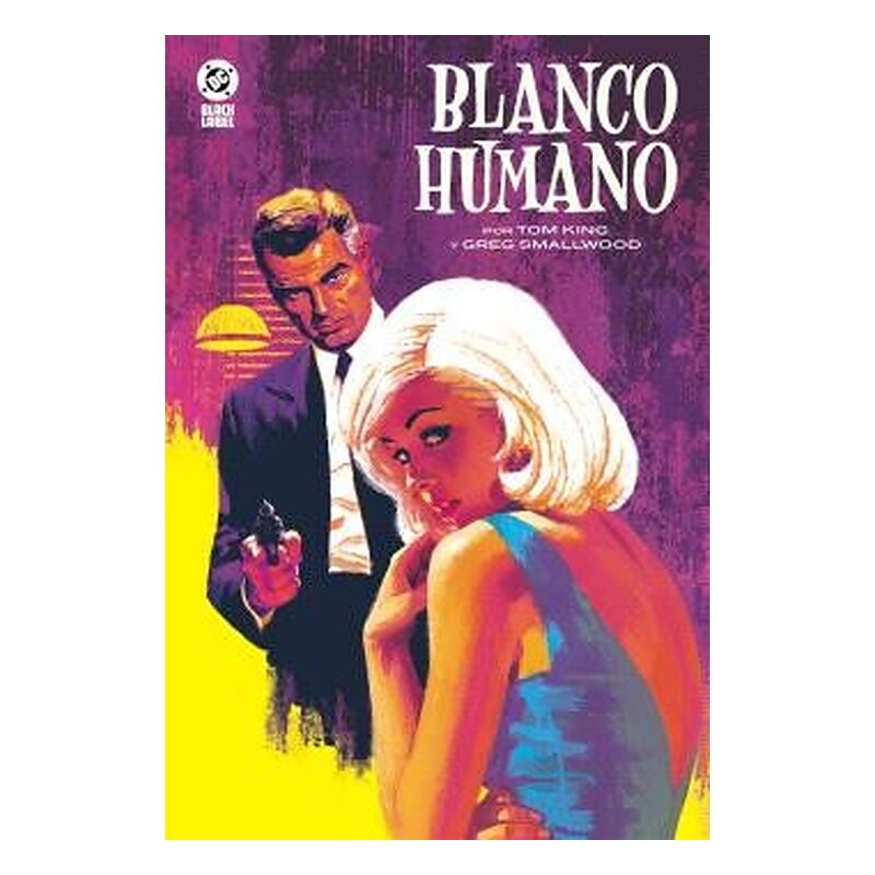 DC BLACK LABEL. BLANCO HUMANO