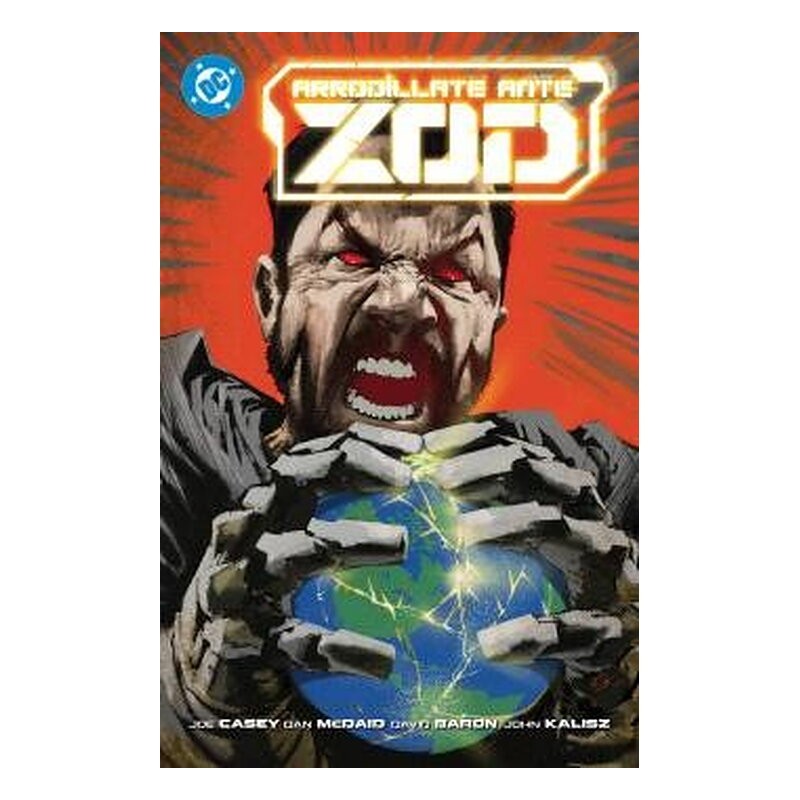 DC PREMIERE. AMANECER DE DC. ARRODILLATE ANTE ZOD