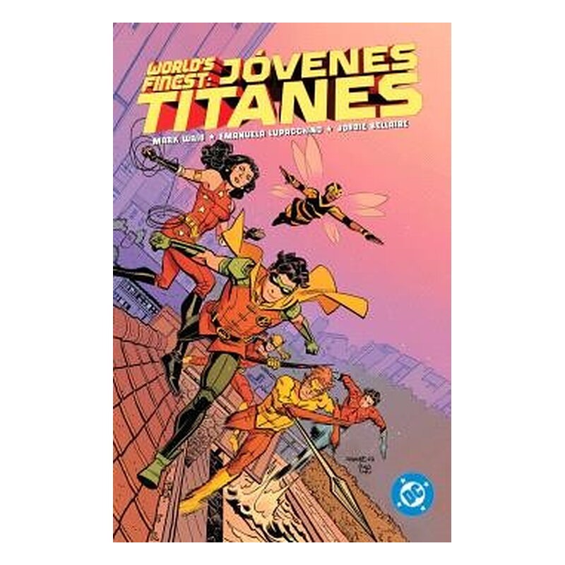 DC PREMIERE. AMANECER DE DC. WORLD'S FINEST: JOVENES TITANES