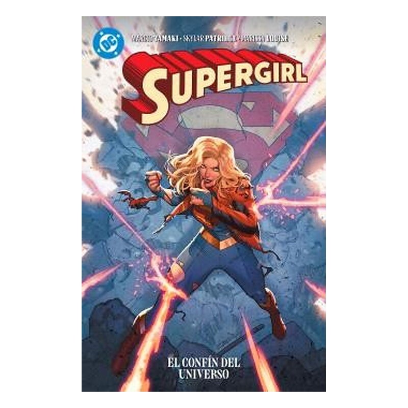 DC PREMIERE. ALL IN. SUPERGIRL: EL CONFIN DEL UNIVERSO