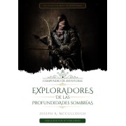 Compendio de Aventuras - Exploradores de las Profundidades Sombrías