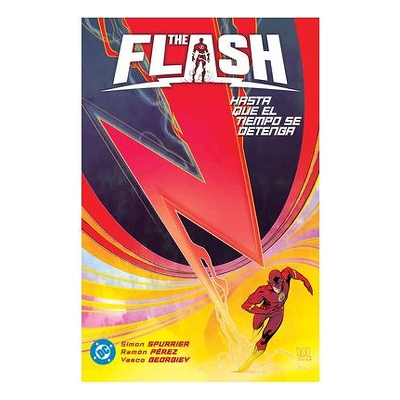 DC PREMIERE. AMANECER DE DC. THE FLASH 2 HASTA QUE EL TIEMPO SE DETENGA
