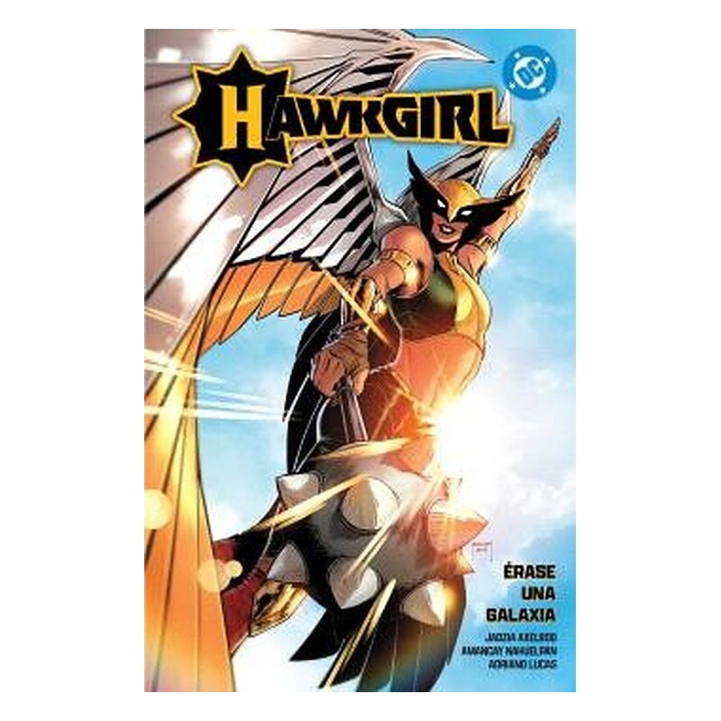 DC PREMIERE. AMANECER DE DC. HAWKGIRL: ERASE UNA GALAXIA 01