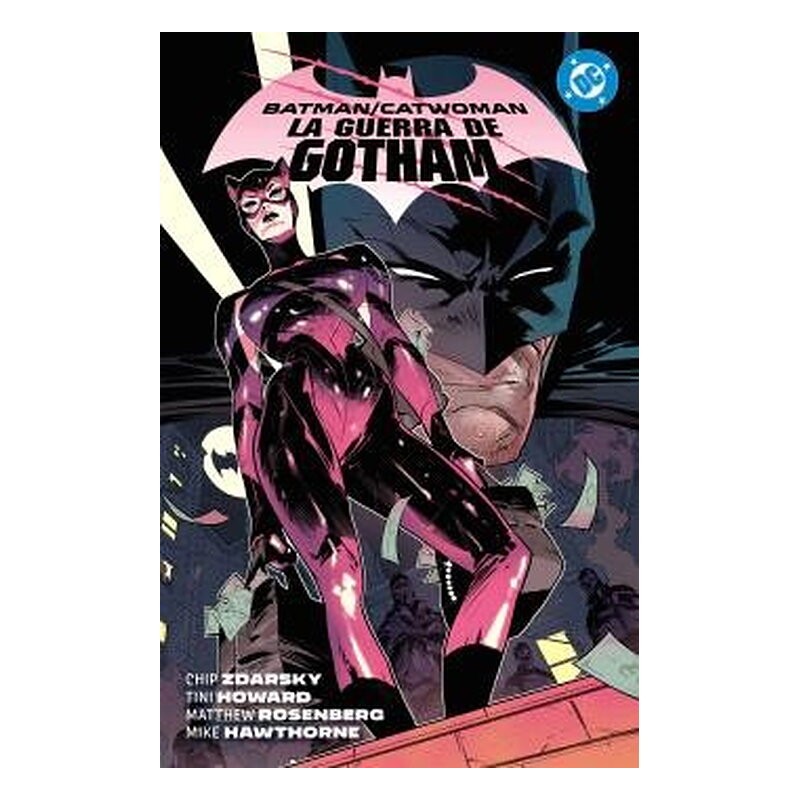 DC PREMIERE. AMANECER DE DC. BATMAN/CATWOMAN 01: LA GUERRA DE GOTHAM