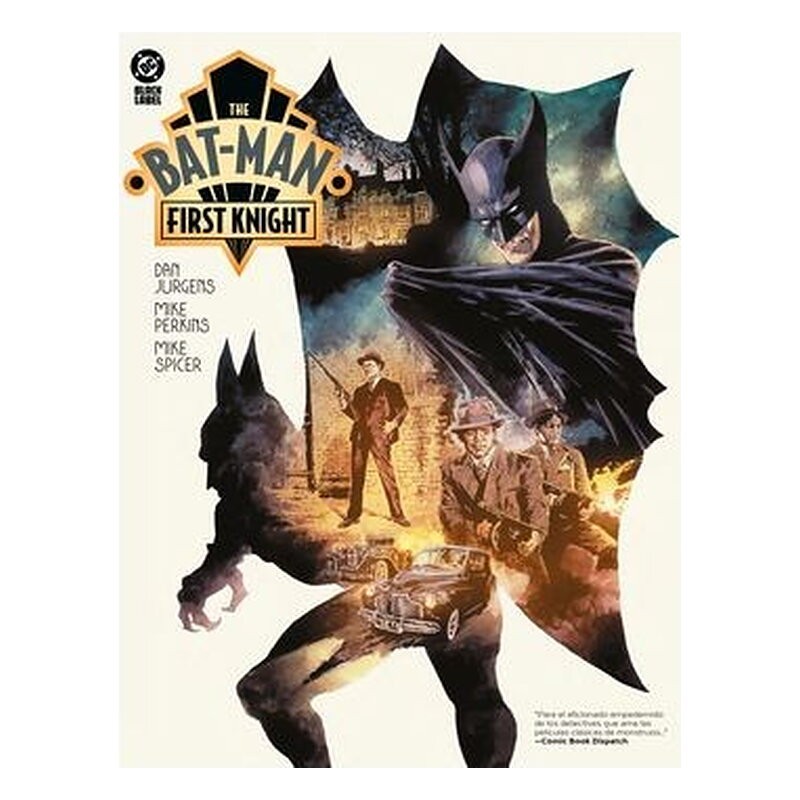 DC BLACK LABEL. THE BAT-MAN: FIRST KNIGHT