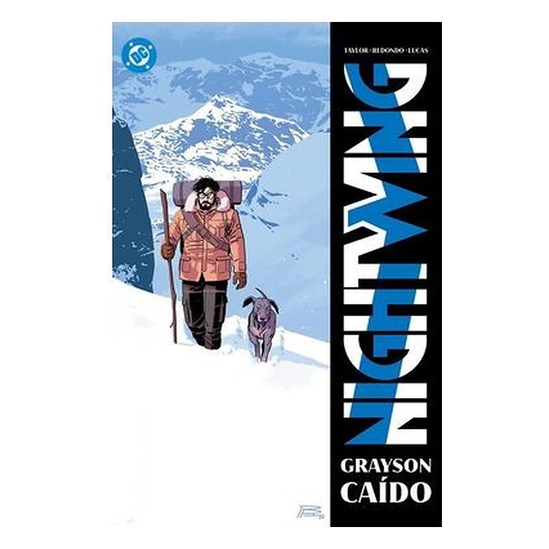 DC PREMIERE. AMANECER DE DC. NIGHTWING 7. GRAYSON CAIDO