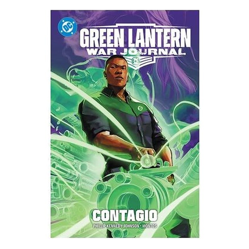 DC PREMIERE. AMANECER DE DC. GREEN LANTERN: WAR JOURNAL 1. CONTAGIO