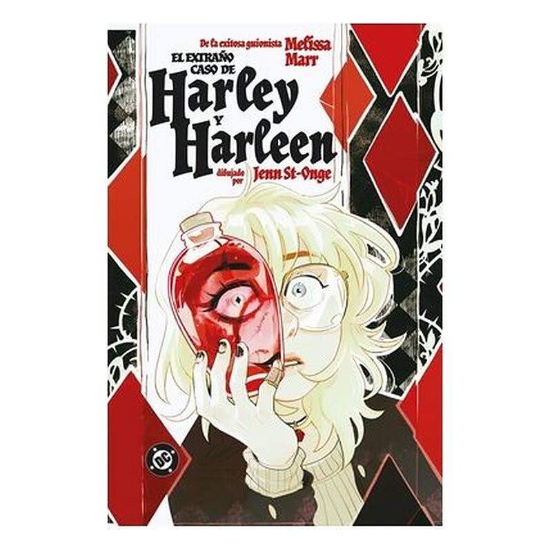 DC YOUNG ADULTS. HARLEY QUINN : EL EXTRAÑO CASO DE HARLEEN Y HARLEY
