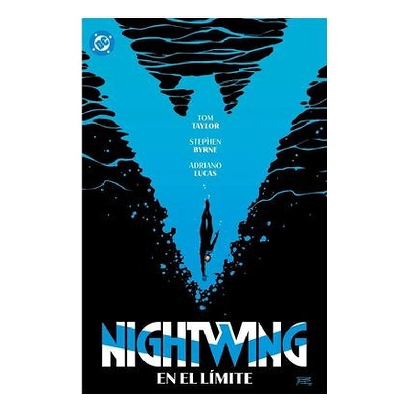 DC PREMIERE. AMANECER DE DC. NIGHTWING 06 EN EL LIMITE