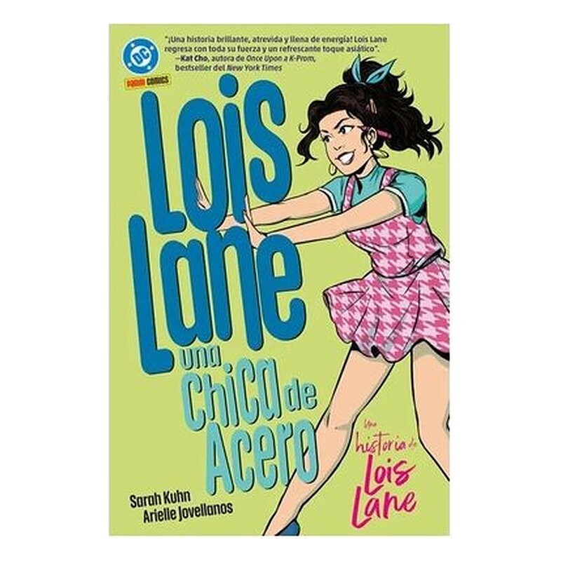 DC YOUNG ADULTS. LOIS LANE UNA CHICA DE ACERO