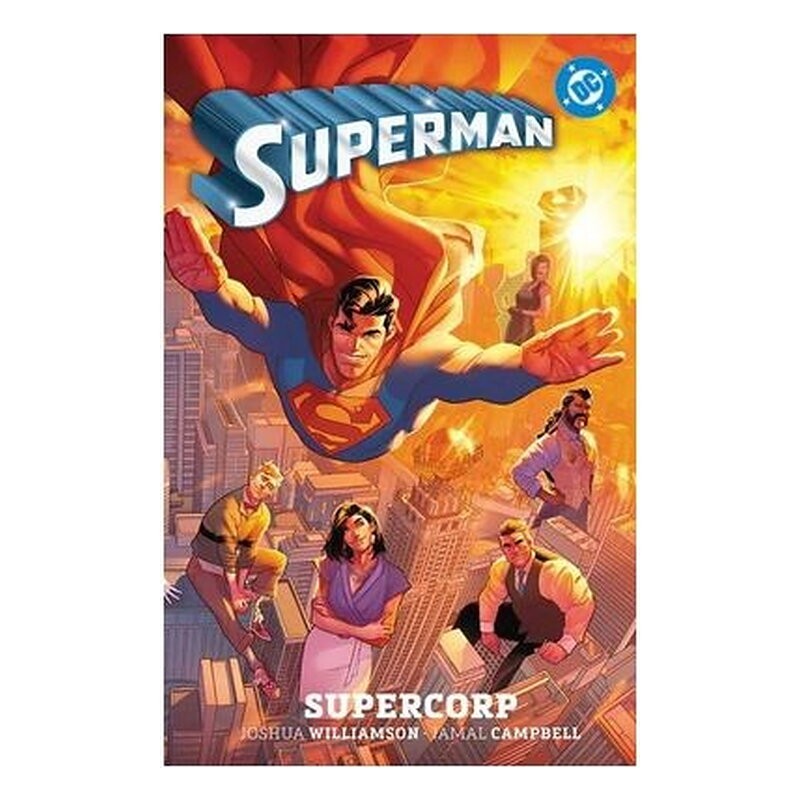 DC PREMIERE. AMANECER DE DC. SUPERMAN 01. SUPERCORP