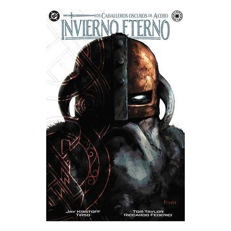 DC ELSEWORLDS. CABALLEROS OSCUROS DE ACERO:INVIERNO ETERNO