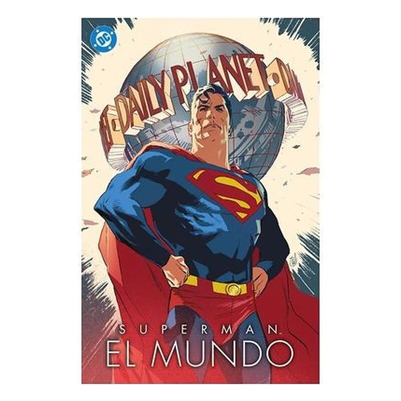 SUPERMAN: EL MUNDO