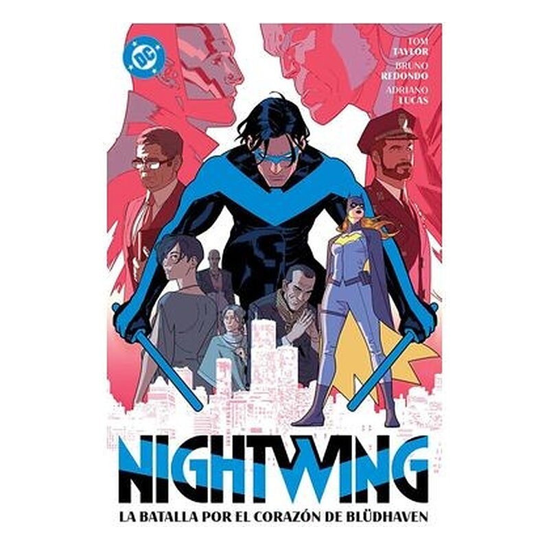 DC PREMIERE. AMANECER DE DC. NIGHTWING 03 LA BATALLA POR EL CORAZON DE BLÜDHAVEN