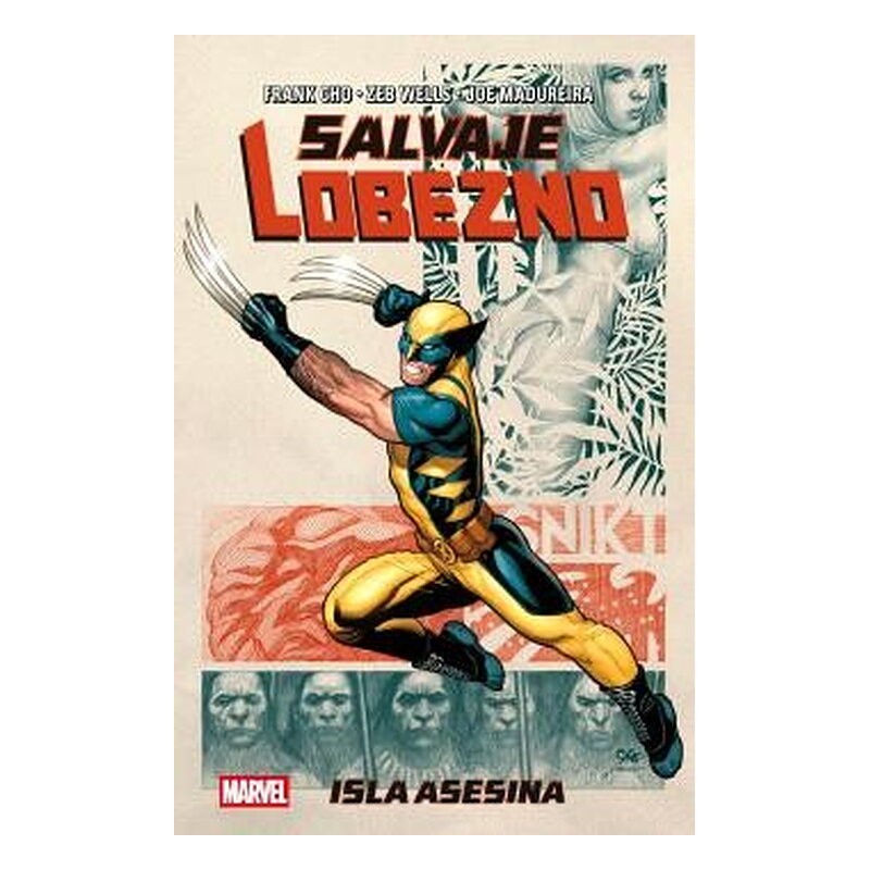 MARVEL ESSENTIALS 46: SALVAJE LOBEZNO: ISLA ASESINA