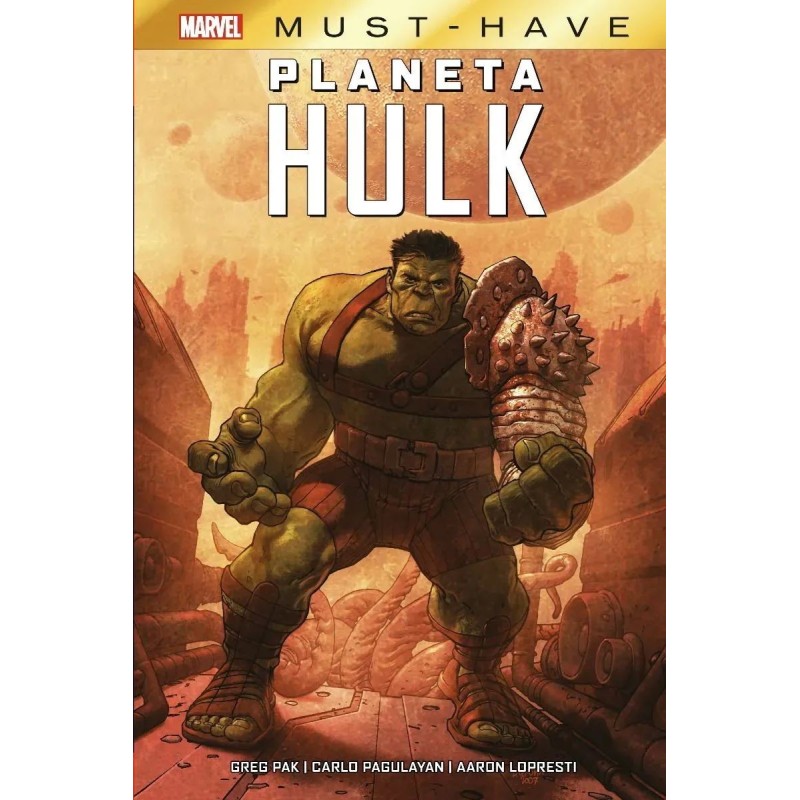 MARVEL MUST-HAVE. PLANETA HULK