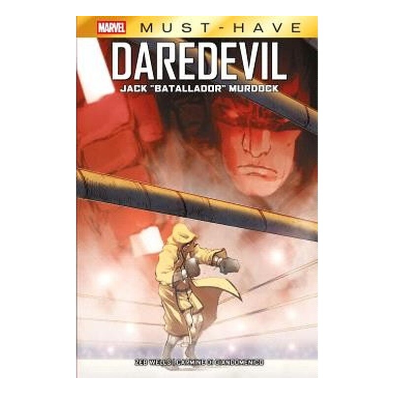 MARVEL MUST-HAVE. DAREDEVIL: JACK "BATALLADOR" MURDOCK