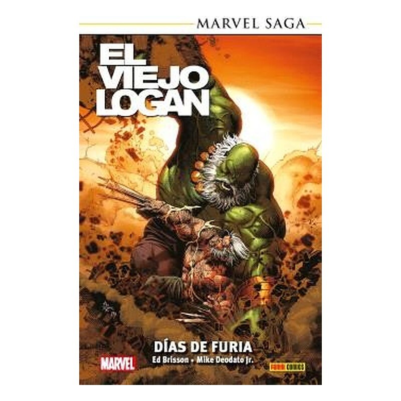 MARVEL SAGA TPB. EL VIEJO LOGAN 05. DIAS DE FURIA