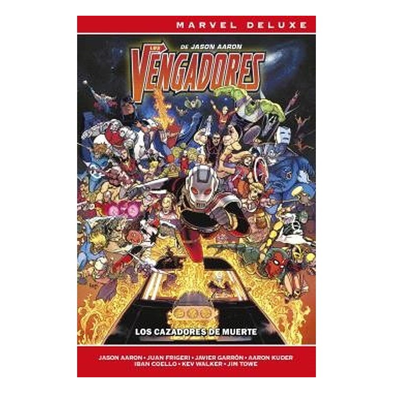 LOS VENGADORES DE JASON AARON 06 (MARVEL NOW! DELUXE)