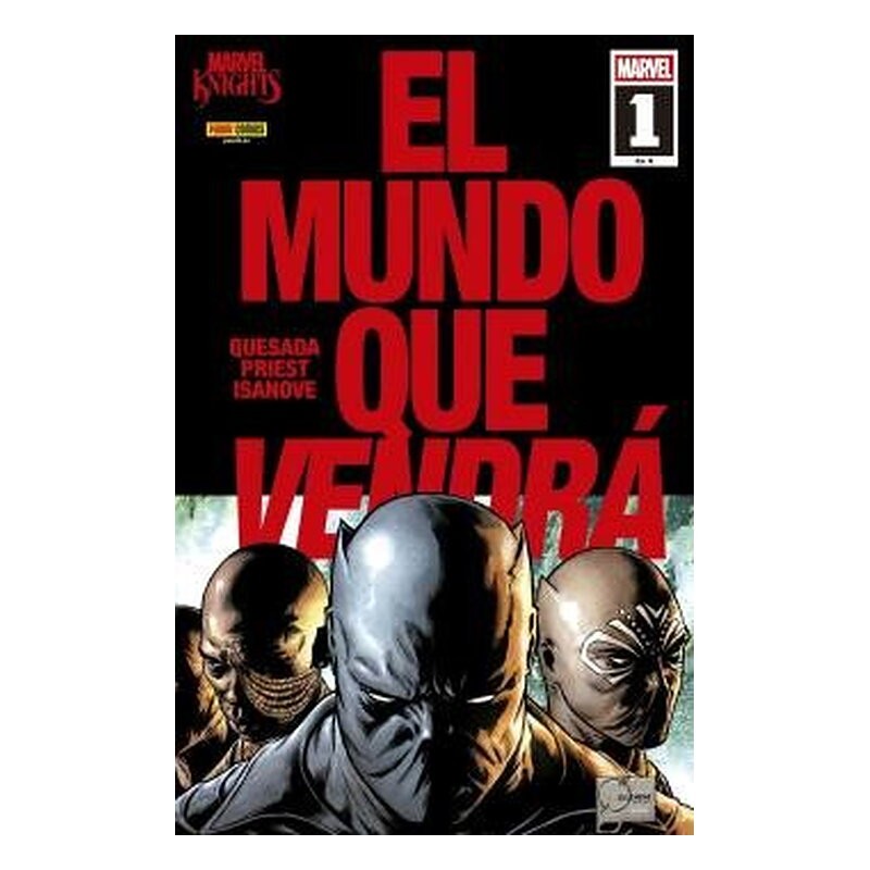 MARVEL KNIGHTS. EL MUNDO QUE VENDRA 01 DE 06
