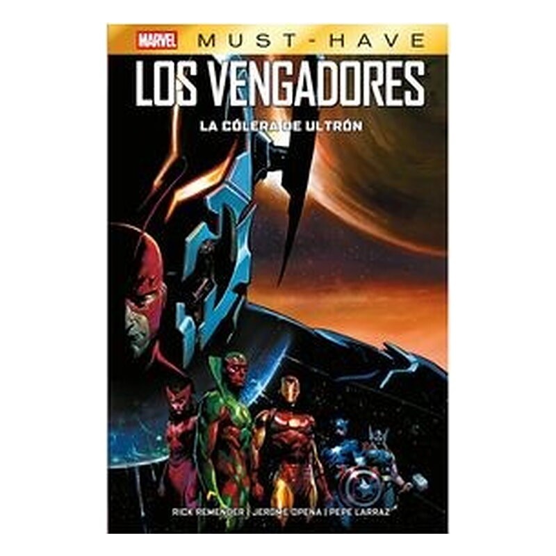 MARVEL MUST HAVE. LOS VENGADORES. LA CÓLERA DE ULTRÓN