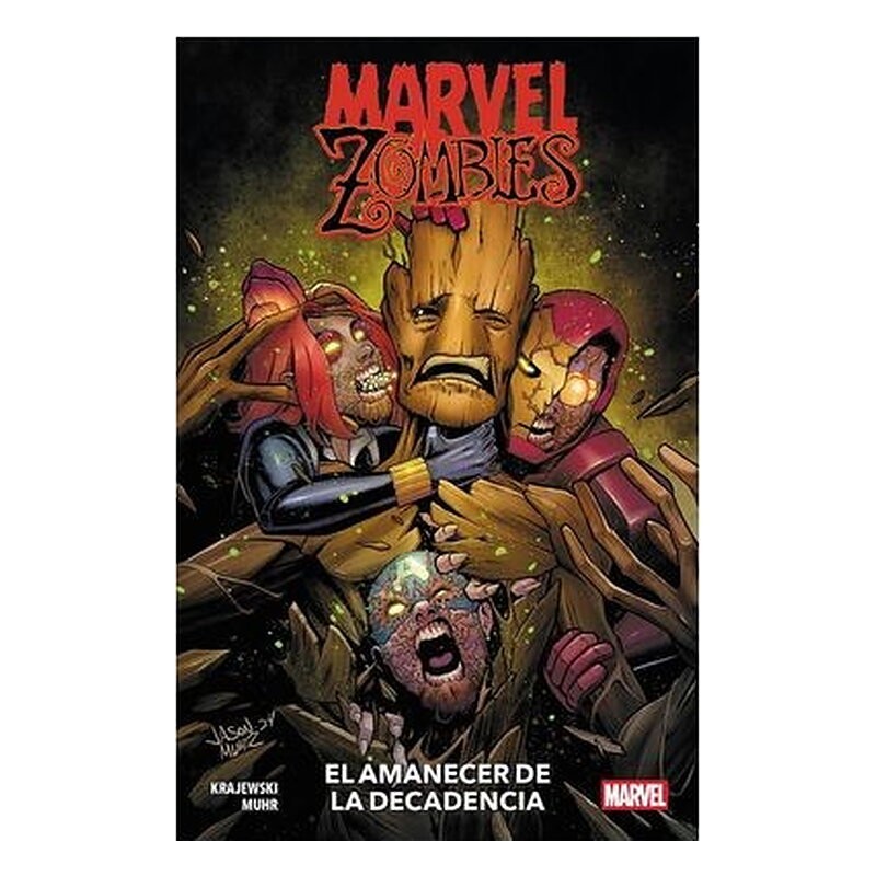 MARVEL ZOMBIES. EL AMANECER DE LA DECADENCIA