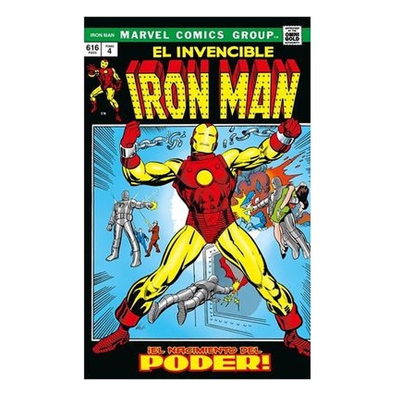 IRON MAN 04. EL NACIMIENTO DEL PODER (MARVEL GOLD)