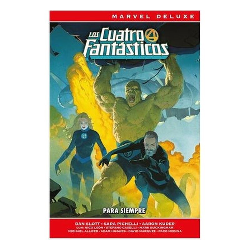 LOS 4 FANTASTICOS DE DAN SLOTT 01 (MARVEL NOW! DELUXE)