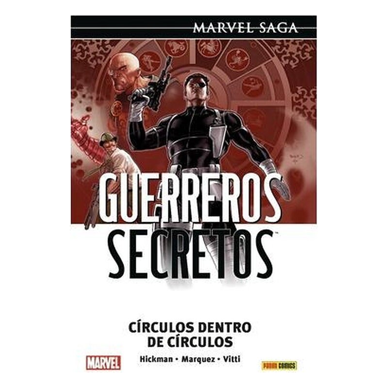 GUERREROS SECRETOS 05. CIRCULOS DENTRO DE CIRCULOS (MARVEL SAGA 126)