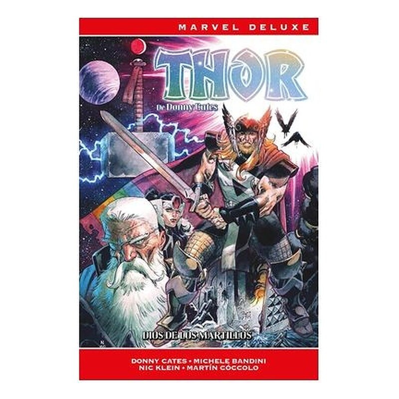 THOR DE DONNY CATES 02 DIOS DE LOS MARTILLOS (MARVEL NOW! DELUXE)