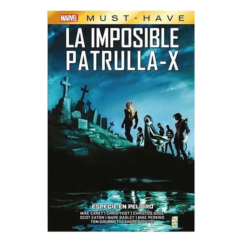 MARVEL MUST-HAVE. LA IMPOSIBLE PATRULLA-X 09 ESPECIE EN PELIGRO