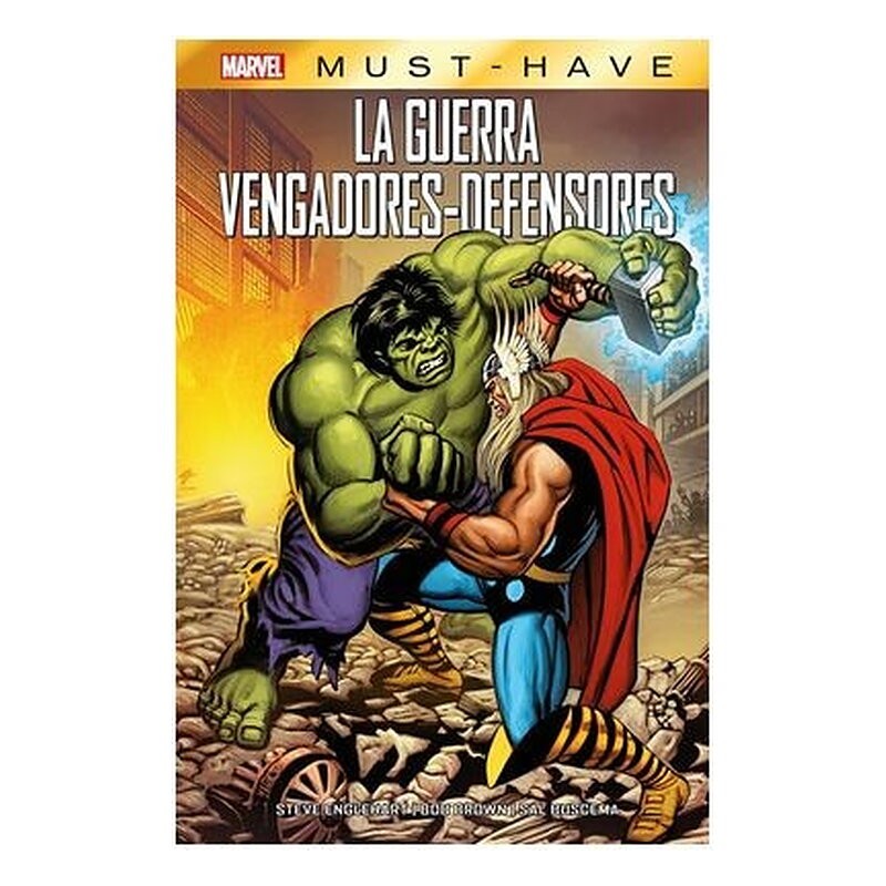 MARVEL MUST HAVE. LA GUERRA VENGADORES-DEFENSORES