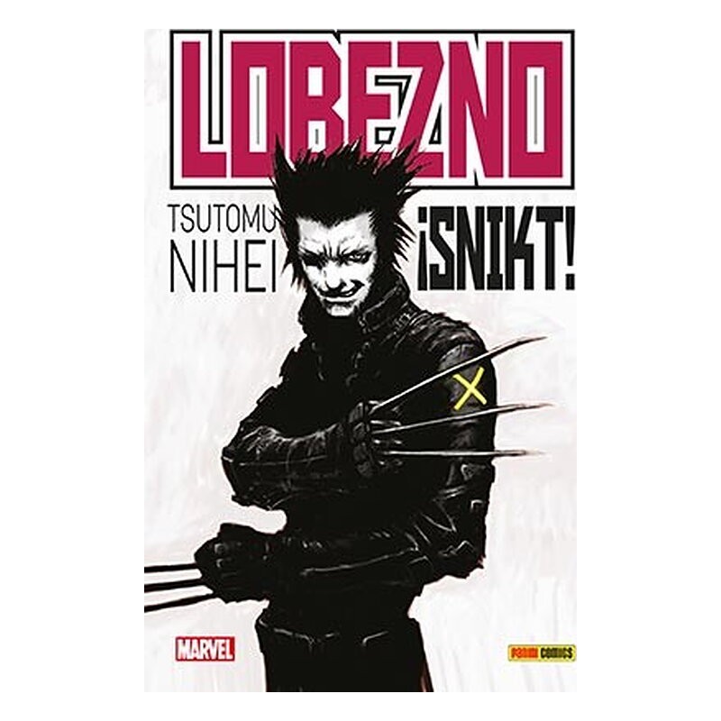 LOBEZNO: ¡SNIKT!
