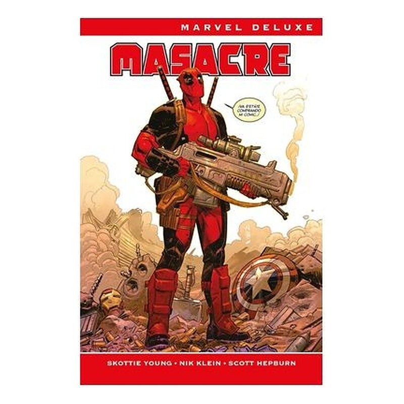 MASACRE DE SKOTTIE YOUNG Y NIC KLEIN (MARVEL NOW! DELUXE)